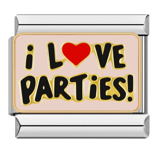 I love Parties